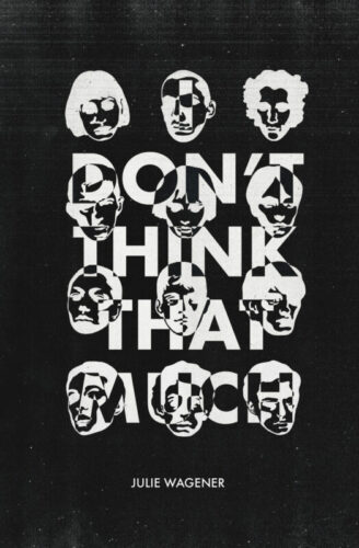 I Don't Think That Much